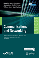 Communications and Networking: 16th EAI International Conference, ChinaCom 2021, Virtual Event, November 21-22, 2021, Proceedings