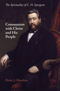 Communion with Christ and His People