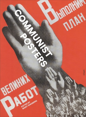 Communist Posters - Ginsberg, Mary (Editor)