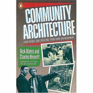 Community Architecture - Knevitt, Charles, and Wates, Nick