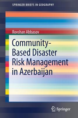 Community-Based Disaster Risk Management in Azerbaijan - Abbasov, Rovshan