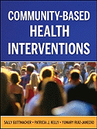 Community-Based Health Interventions