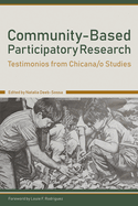Community-Based Participatory Research: Testimonios from Chicana/O Studies