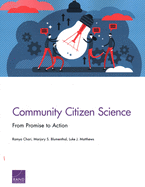 Community Citizen Science: From Promise to Action