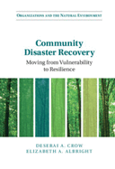 Community Disaster Recovery: Moving from Vulnerability to Resilience