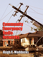 Community Emergency Radio Networks - Maddocks, Hugh C