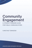 Community Engagement: A straightforward guide for public communicators