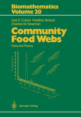 Community Food Webs: Data and Theory - Palka, Zbigniew J, and Cohen, Joel E, and Briand, Frdric