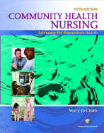 Community Health Nursing: Advocacy for Population Health