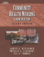 Community Health Nursing: Caring in Action