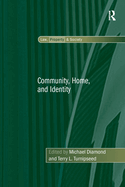 Community, Home, and Identity