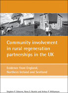 Community Involvement in Rural Regeneration Partnerships in the UK: Evidence from England, Northern Ireland and Scotland