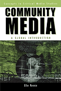 Community Media: A Global Introduction