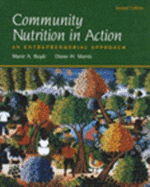 Community Nutrition in Action: An Entrepreneurial Approach - Boyle, Marie A, and Morris, Diane H