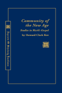 Community of the New Age - Kee, Howard Clark