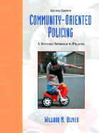 Community Oriented Policing: A Systemic Approach to Policing