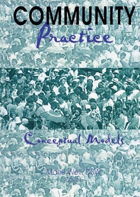 Community Practice: Conceptual Models - Weil, Marie