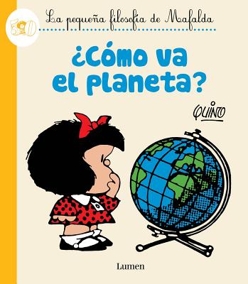 ?como Va El Planeta? / How's the Planet Doing? - Quino, Quino