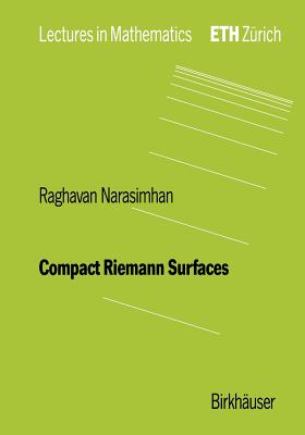 Compact Riemann Surfaces - Narasimhan, R