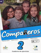 Companeros: Exercises Book with Access to Internet Support 2016: Curso de Espanol