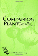 Companion Plants & How to Use Them