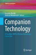 Companion Technology: A Paradigm Shift in Human-Technology Interaction