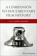 Companion to Docum Film Histor