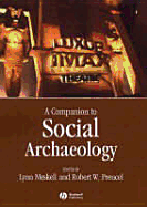 Companion to Social Archaeology