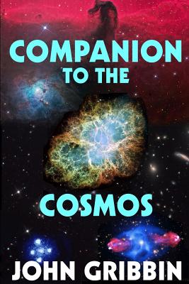 Companion to the Cosmos - Gribbin, John