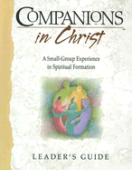 Companions in Christ: Leader's Guide