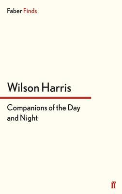 Companions of the Day and Night - Harris, Wilson