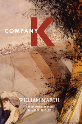 Company K - March, William, and Beidler, Philip D (Introduction by)