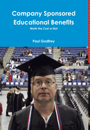 Company Sponsored Educational Benefits