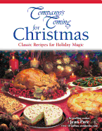Company's Coming for Christmas: Classic Recipes for Holiday Magic