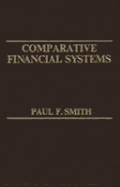 Comparative financial systems - Smith, Paul F.