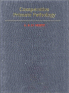 Comparative Primate Pathology