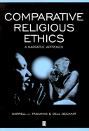 Comparative Religious Ethics: A Narrative Approach