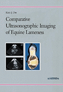 Comparative Ultrasongraphic Imaging of Equine Lameness