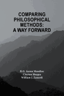 Comparing Philosophical Methods: A Way Forward