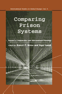 Comparing Prison Systems