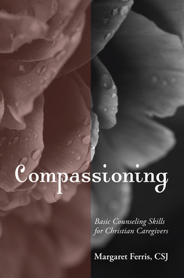 Compassioning - Ferris, Margaret Csj