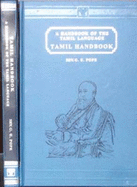 Compendious English-Tamil Dictionary: A Handbook of the Tamil Language