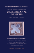 Compendium Creationis - die universelle Symbolik der Wassermann-Genesis erkl?rt durch P. Martin: Mit vier Zusatztexten: Warum Eva erschaffen wurde; Kain und Abel im Heute; Eva und Lilith: die zweite Frau; Vom Wesen des Seins