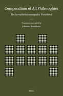Compendium of All Philosophies: The Sarvadar anasa graha Translated