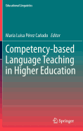 Competency-Based Language Teaching in Higher Education