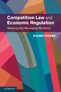 Competition Law and Economic Regulation