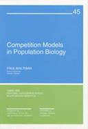 Competition Models in Population Biology