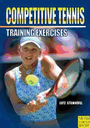 Competitive Tennis: Training Excercises