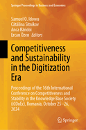 Competitiveness and Sustainability in the Digitization Era: Proceedings of the 16th International Conference on Competitiveness and Stability in the Knowledge Base Society (iCOnEc), Romania, October 25-26, 2024