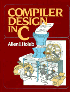 Compiler Design in C - Holub, Allen